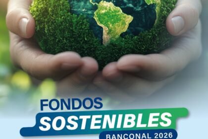 Fondos Sostenibles Banconal 2026